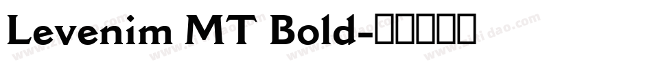 Levenim MT Bold字体转换